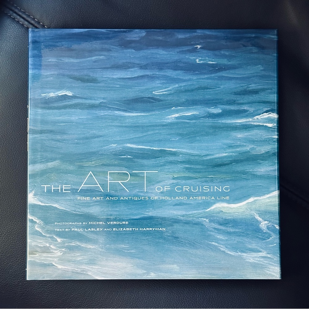 NWOT The Art of Cruising Holland America Line Hardcover Collectible Book